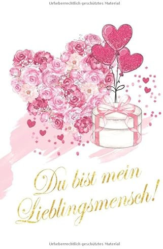 Du bist mein Lieblingsmensch: Das perfekte Geschenk. Liniertes Notizbuch. Goldbuchstaben. 15,3 cm x 23 cm, (6 x 9 in.), 110 linierte Seiten.