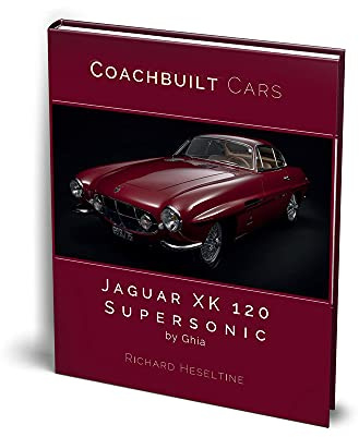 Jaguar XK 120 Supersonic by Ghia (Coachbuilt Cars, 1)
