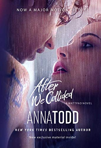 After we collided: Can Love Overcome the Past? (After series, The, Band 2)