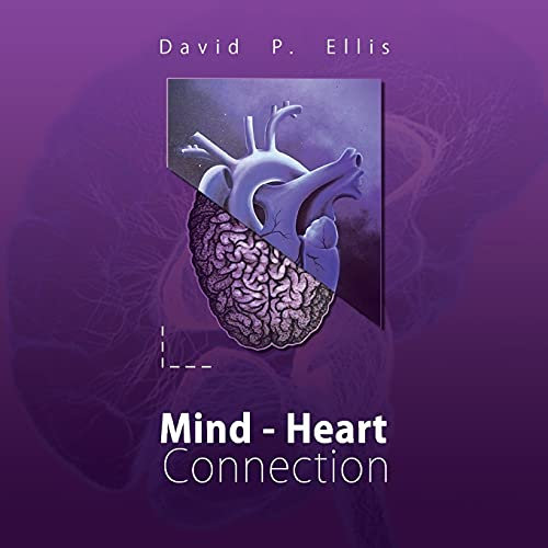 Mind - Heart Connection: Inspirations to connect the mind and heart