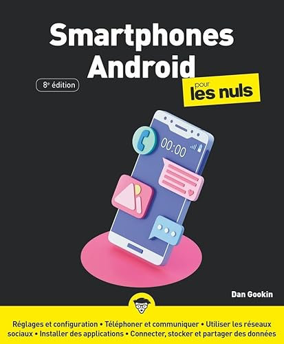 Les Smartphones Android Pour les Nuls