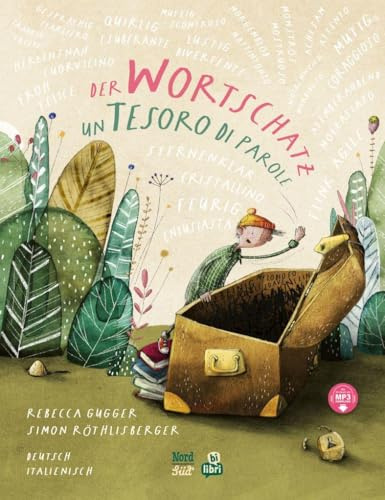 Der Wortschatz (Deutsch-Italienisch): Zweisprachiges Kinderbuch mit MP3-Hörbuch zum Herunterladen