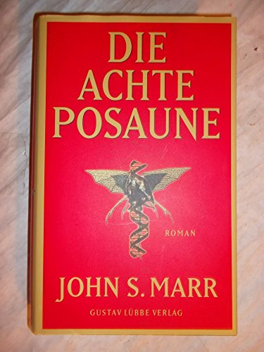 Die achte Posaune (Lübbe Belletristik)