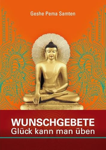 Wunschgebete: Glück kann man üben