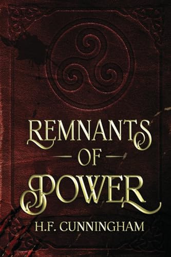 Remnants of Power (Remnants of Blood)