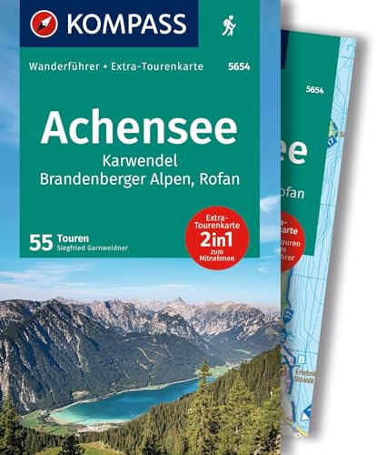 KOMPASS Wanderführer Achensee, Karwendel, Brandenberger Alpen, Rofan, 55 Touren mit Extra-Tourenkarte: GPS-Daten zum Download