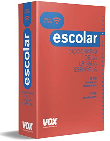 Diccionario Escolar de la Lengua Española (VOX - Lengua Española - Diccionarios Escolares)