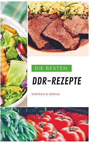 Die besten DDR-Rezepte