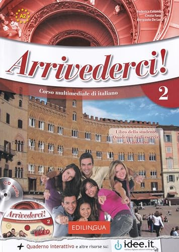 Arrivederci! 2 + online IDEE + CD + DVD. Libro dello studente, Quaderno degli esercizi e Videocorso