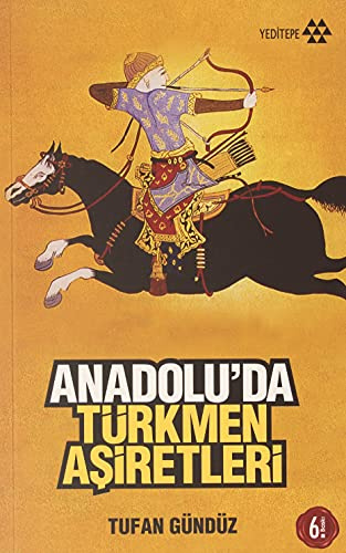 Anadoluda Türkmen Asiretleri