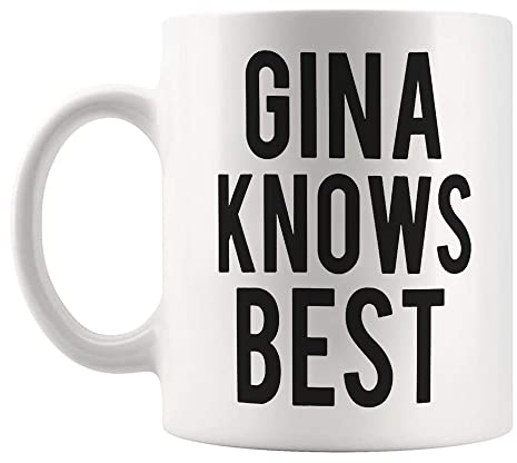 Fonhark - Gina Knows Best Brooklyn 99 lustige TV-Show-Damen-Tasse, 325 ml, Weiß