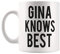 Fonhark - Gina Knows Best Brooklyn 99 lustige TV-Show-Damen-Tasse, 325 ml, Weiß