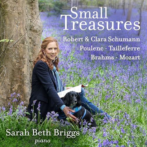 Small Treasures: Robert & Clara Schumann; Poulenc; Tailleferre; Brahms; Mozart