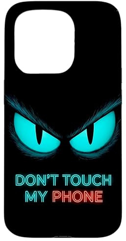 Don't Touch My Phone Hülle für iPhone 15 Pro