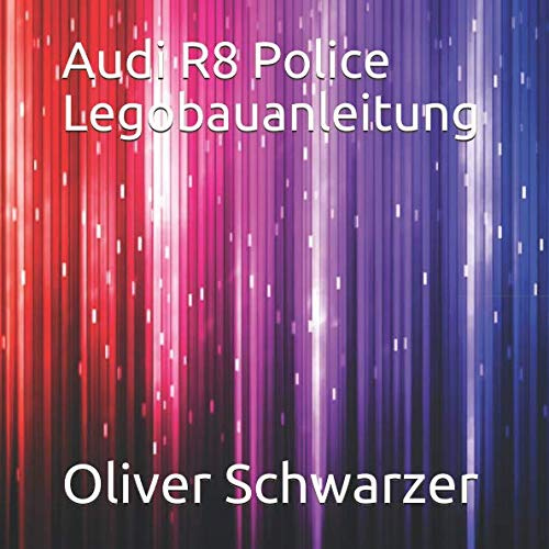Audi R8 Police Legobauanleitung