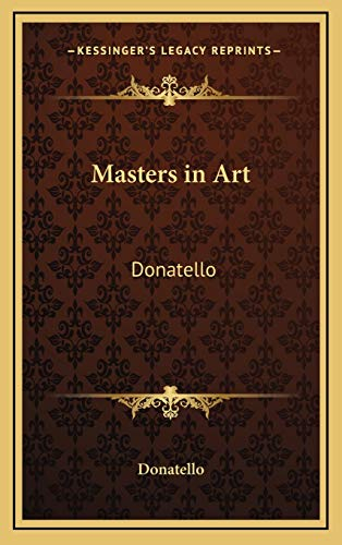 Masters in Art: Donatello
