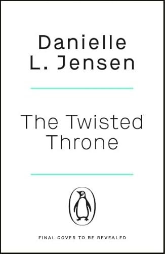 The Twisted Throne: The Next Epic Chapter in The Bridge Kingdom Series from the No.1 Sunday Times Bestseller