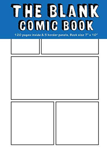 Blank Comic Book: 6 Plain Staggered Comics Panels,7x10, 120 Pages, Blank Comic Strips, Drawing Your Own Comics, Blank Graphic Novel