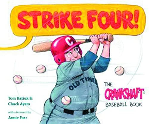 Strike Four!: The Crankshaft Baseball Book (Black Squirrel Books™)