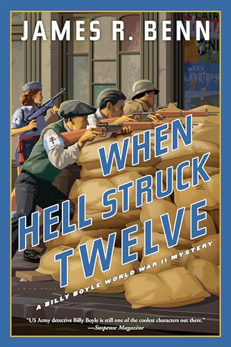 When Hell Struck Twelve: 14 (Billy Boyle WWII Mystery)