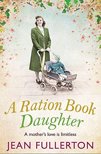 A Ration Book Daughter (5) (East End Ration Book)