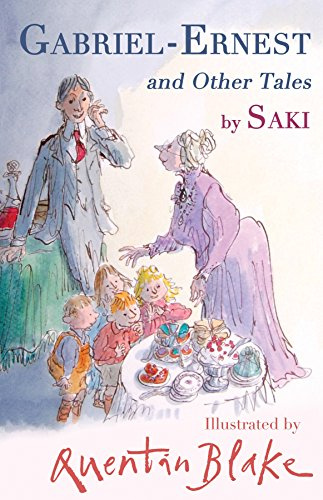 Gabriel-Ernest and Other Tales (Alma Junior Classics)