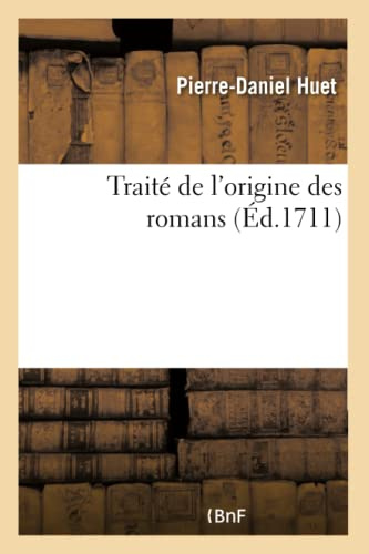 Traité de l'origine des romans
