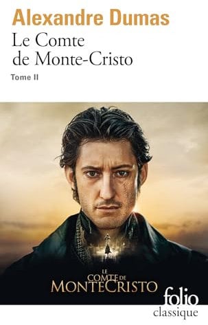 Le Comte de Monte-Cristo, tome 2: TOME II