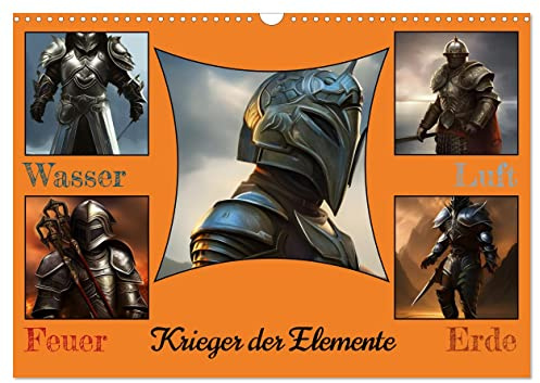 Krieger der Elemente (Wandkalender 2026 DIN A3 quer), CALVENDO Monatskalender: Fantasie Krieger der Elemente Wasser,Erde,Luft und Feuer in Rüstung (CALVENDO Menschen)