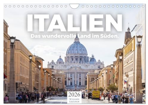 Italien - Das wundervolle Land im Süden. (Wandkalender 2026 DIN A4 quer), CALVENDO Monatskalender: Wundervolle Bilder aus Italien. (CALVENDO Orte)