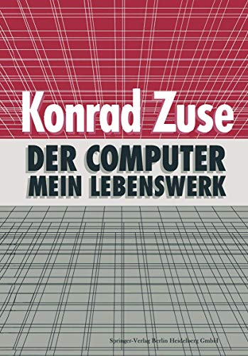 Der Computer ― Mein Lebenswerk