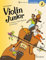 Stephen: Violin Junior: Lesson Book 1 - a Creative Violin Method for Children Book With Media Online: Band 1