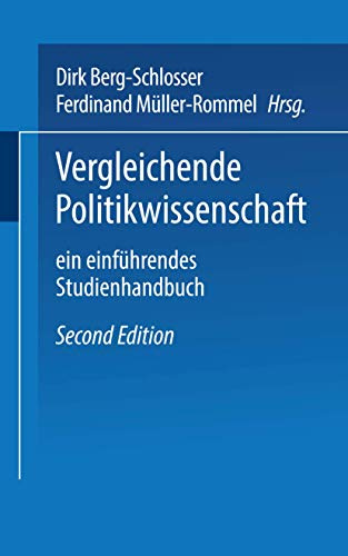 Vergleichende Politikwissenschaft: Ein einführendes Studienhandbuch (Universitätstaschenbücher) (German Edition)
