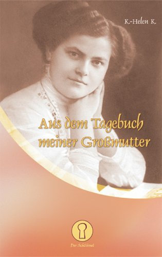 Aus dem Tagebuch meiner Großmutter