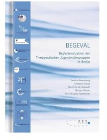BEGEVAL: Begleitevaluation der Therapeutischen Jugendwohngruppen in Berlin