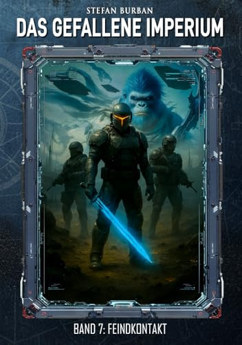 Das gefallene Imperium – Band 7: Feindkontakt