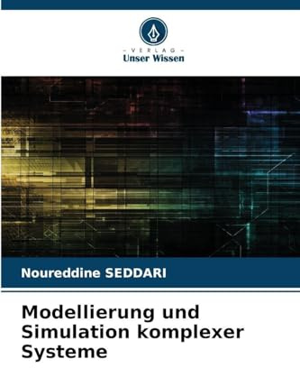Modellierung und Simulation komplexer Systeme