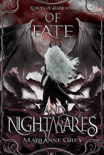Of Fate and Nightmares: Echoes of Darkness, book 2