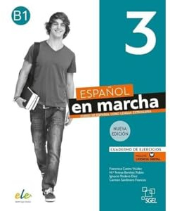 Español en marcha 3 Nueva edición. Cuaderno de ejercicios: Cuaderno de ejercicios - Nueva edición. B1