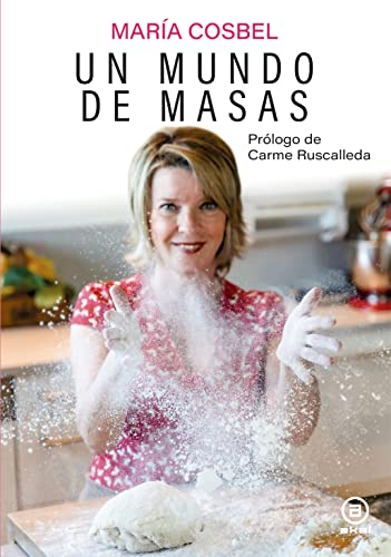 Un mundo de masas (Cocina práctica)