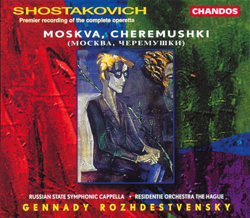 Shostakovich - Moskva, Cheremushki, Op. 105