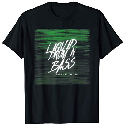 Liquid Drum and Bass DnB Dj Mc Drum n Bass T-Shirt