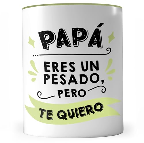 LA MENTE ES MARAVILLOSA - Taza de Cerámica con Frase |Papá, Eres un Pesado, pero Te Quiero| 330 ml Regalo Original para un Papá Especial, Taza de Café y Té