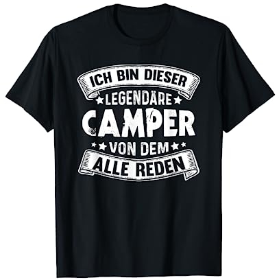 Camping Legende Wohnmobil Natur Lustiges Camper T-Shirt