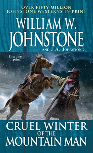 Cruel Winter of the Mountain Man (English Edition)