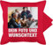 Kissenbezug - Geschenk mit Bild I eigenem Foto I Name I eigener Text I Wunschtext - 50 x 50 cm - Rot - Custom Kissen kissenbezüge selber gestalten selbst drucken Logo kopfkissen Machen fotokissen