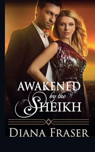 Awakened by the Sheikh (Desert Kings, Band 4)