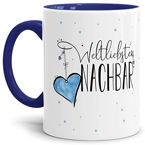 Tasse mit Spruch für den Weltbesten Nachbar - Kaffeetasse/Familie/Geschenk-Idee/Mug/Cup/Innen & Henkel Dunkelblau