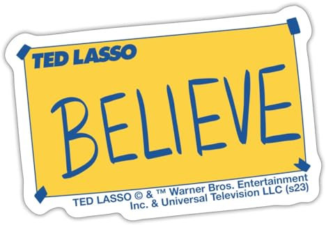 Spreadshirt Ted Lasso Believe Schild Sticker, max. 10 x 10 cm, 10 x 10 cm, Mattweiß