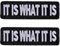 2 Stück Es Ist Was Es Ist Bestickter Aufnäher, Lustiges Biker Patch Es Ist Was Es IstIt Is What It Is Bestickter Aufnäher Mit Haken-Und Flauschbänder Lustiges Biker Patches Mit Taktisch Emblem